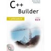 C++ Builder v příkladech