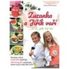 Zuzanka a Jiřík vaří a ví jak na to - Winnerová Alena