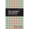 The Amateur Cracksman - E. W. Hornbug