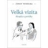 Velká vizita - Josef Veselka