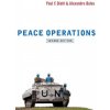 Peace Operations 2e (Paul F. Diehl)(Brožovaná)