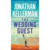 Wedding Guest (Jonathan Kellerman)(Brožovaná)