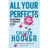 All your perfects. Un ricordo ti parlerà di noi
