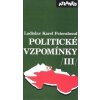 Politické vzpomínky 3. - Ladislav Karel Feierabend