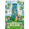 The Girl Who Wasn't There - Jacqueline Wilson