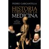 Historia curiosa de la medicina (PEDRO GARGANTILLA MADERA)(Brožovaná)