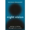 Night Vision - Mariana Alessandri