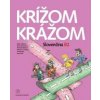Adela Gabríková Krížom krážom Slovenčina B2 s CD