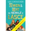 Gwen Art se nemají v lásce - Croucher Lex
