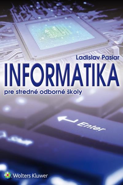 Informatika pre stredné odborné školy