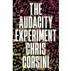 The Audacity Experiment