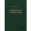 Homeopatie v moderní době - Slávka Kubátová