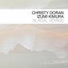 CD Christy Doran - GLACIAL VOYAGE