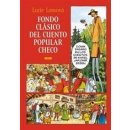 Fondo clásico del cuento popular checo / Zlaté české pohádky španělsky - Lucie Lomová