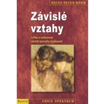 Závislé vztahy nv. PORTÁL - Heinz-Peter Röhr