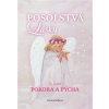 Posolstvá lásky 3: Pokora a pýcha