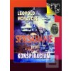 Sprisahanie proti konšpi… (Leopold Moravčík)