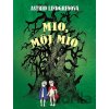 Mio, môj Mio - Astrid Lindgren