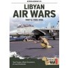 Libyan Air Wars Part 2: 1985-1986