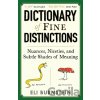 Dictionary of Fine Distinctions - Eli Burnstein