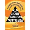 Secrets From Beyond The Pyramids (Gray-Cobb Geof)