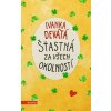 Šťastná za všech okolností