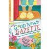 The Good News Gazette - Jessie Wells