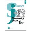 Nový Slovenský jazyk 6. roč. - 2. časť - Jarmila Krajčovičová
