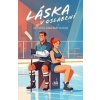 Láska v oslabení - Renáta Navrátilová