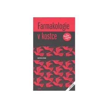 Farmakologie v kostce - DOTISK - Sixtus Hynie