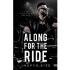 Along for the Ride: A Dark Hitchhiker Romance