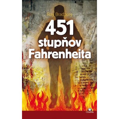 451 stupňov Fahrenheita - Ray Bradbury 2015