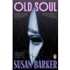 Old Soul - Susan Barker, Penguin Books Ltd