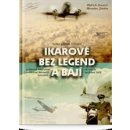 Ikarové bez legend a bájí - Velký příběh o létání a dosud neznámé poválečné historii letectví ve světle archivu StB