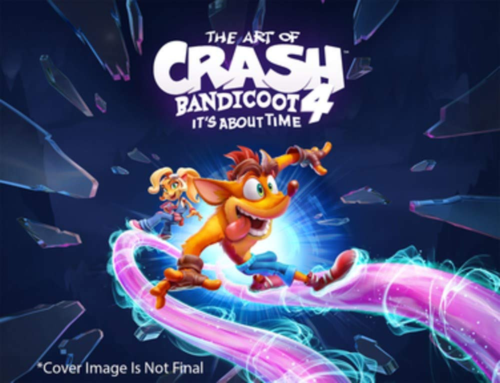 The Art of Crash Bandicoot 4: It\'s About Time