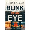 Blink of an Eye - Louisa Scarr