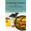 Ayurvedic Cooking for Self Healing (Usha Lad)(Brožovaná)
