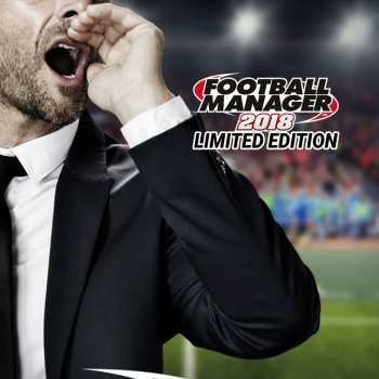 Football Manager 2018 (Limited Edition)