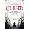 Cursed - Neil Gaiman, Charlie Jane Anders, M. R. Carey, Christina Henry a kolektív