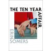 The Ten Year Affair (SOMERS ERIN)(Pevná)