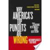 Why Americas Top Pundits Are Wrong, 13: Anthropologists Talk Back (Besteman Catherine)