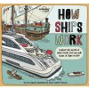 Lonely Planet Kids How Ships Work 1