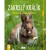 Zakrslý králík - Monika Wegler