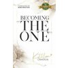Becoming The One (Kathleen Cameron)(Brožovaná)