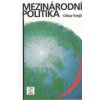 Mezinárodní politika 6. vydání