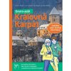 Envirozošit: Kráľovná Karpát