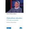 pluralismo educativo. Una scelta ancora possibile (Anna Monia Alfieri)(Brožovaná)