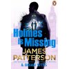 Holmes Is Missing - James Patterson