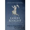 The Good Knight : 1 - Morgan-Stanwood Publishing Group