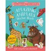 The Gruffalo and Friends: Amazing Animals Sticker Book